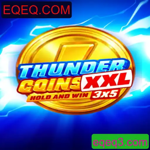 ThunderCoinsXxl: Descubra o Novo Fenômeno dos Games